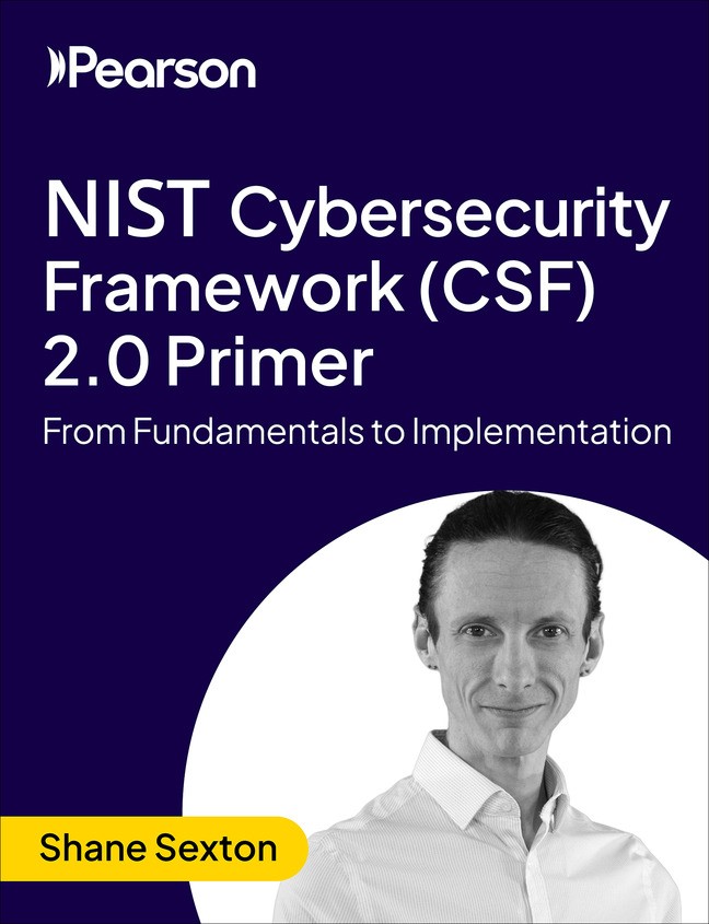 NIST Cybersecurity Framework (CSF) 2.0 Primer: From Fundamentals to Implementation (Video Course)
