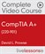 CompTIA A+ 220-901 Complete Video Course