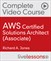 AWS Certified Solutions Architect (Associate) Complete Video Course and Practice Test